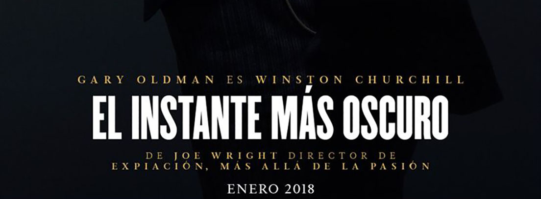 El instante más oscuro película Cartel promocional de ‘El instante más oscuro’