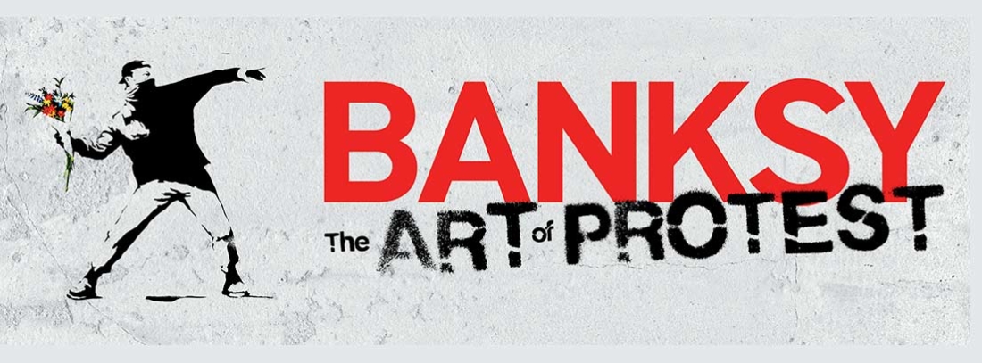 Cartel de la exposición Bansky, The art of protest